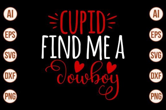 Cupid Find Me a Cowboy Svg Review