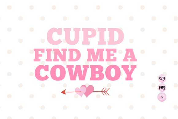 Cupid Find Me a Cowboy Valentine: A Designer’s Honest Take
