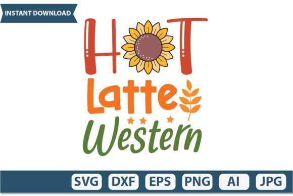 Hot Latte Western Svg Design Review