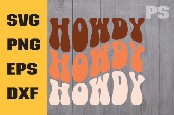 Howdy Svg, Southern Svg, Cowboy
