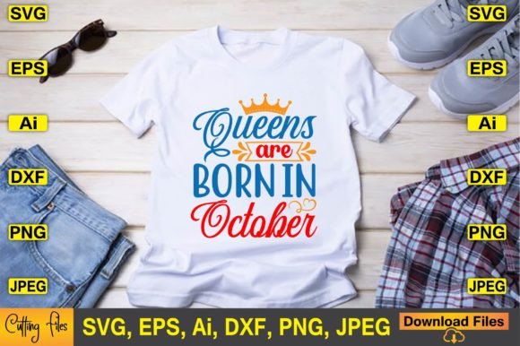 Queens Are Born in October SVG Design Review