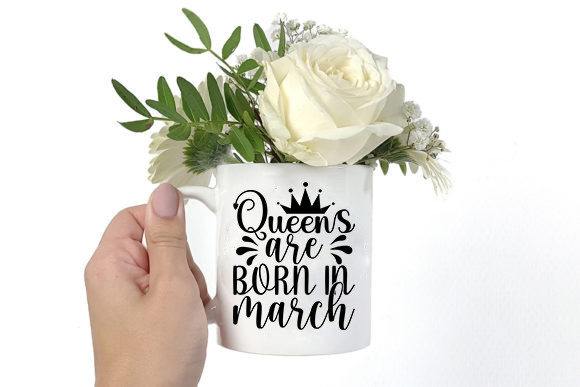 Western Svg Design, Queens Are Born in March